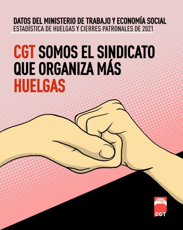 Cgt Se Convierte En El Sindicato Mayoritario En Huelgas En Toda Espa A